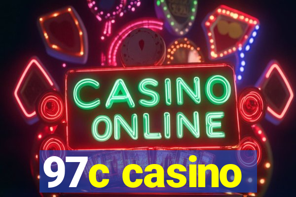 97c casino